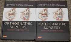 Orthognathic Surgery - 2 Volume Set: Principles and Practice, 1e