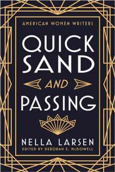 Quicksand and Passing (American Women Writers)