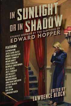 In Sunlight or In Shadow: Stories Inspired by the Paintings of Edward Hopper