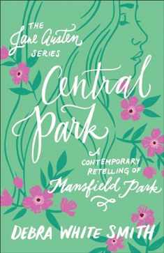 Central Park (The Jane Austen Series)