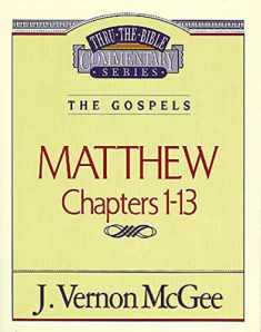 Thru the Bible Vol. 34: The Gospels (Matthew 1-13) (34)