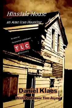 Hinsdale House an America Haunting
