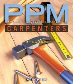 Practical Problems in Mathematics for Carpenters (Practical Problems In Mathematics Series)