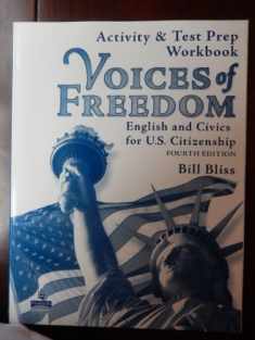 Voices of Freedom Activity and Test Prep Workbook (4th Edition)