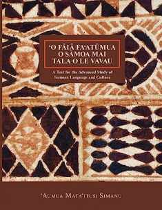 'O Faia Fa'atumua O Samoa Mai Tala O Le Vavau (Nflrc Monographs) (English and Samoan Edition)