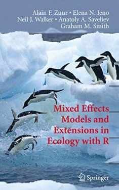 Mixed Effects Models and Extensions in Ecology with R (Statistics for Biology and Health)