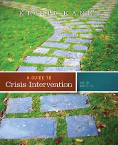 A Guide to Crisis Intervention