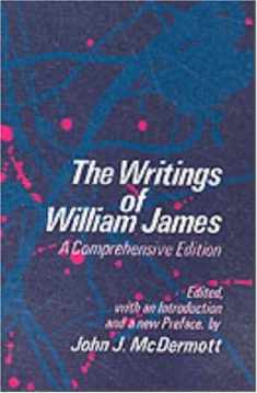 The Writings of William James: A Comprehensive Edition (Phoenix Book)