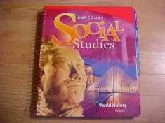 Harcourt Social Studies World History, Vol. 2, Teacher's Edition