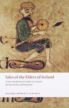 Tales of the Elders of Ireland (Oxford World's Classics)