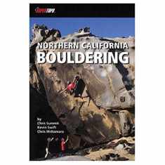Northern California Bouldering (Supertopo)