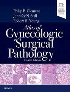 Atlas of Gynecologic Surgical Pathology: Expert Consult: Online and Print