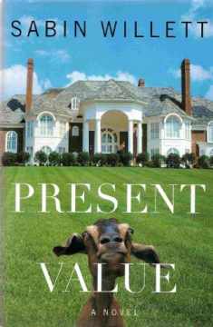 Present Value: A Novel