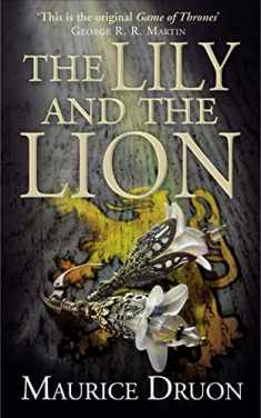 The Lily and the Lion (The Accursed Kings) (Book 6)