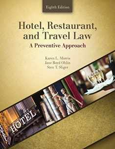 Hotel, Restaurant, and Travel Law: A Preventive Approach