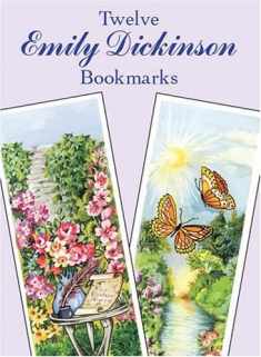 Twelve Emily Dickinson Bookmarks (Dover Bookmarks)