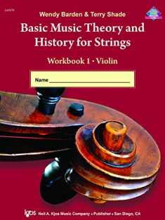 L65VN - Basic Music Theory and History for Strings - Workbook 1 - Violin