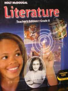 Holt McDougal Literature: Teacher's Edition Grade 8 2012