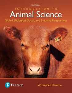 Introduction to Animal Science: Global, Biological, Social and Industry Perspectives (What's New in Trades & Technology)