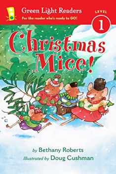 Christmas Mice!: A Christmas Holiday Book for Kids (Green Light Readers)