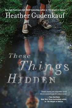 These Things Hidden: A Novel of Suspense