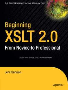 Beginning XSLT 2.0: From Novice to Professional (Beginning: From Novice to Professional)