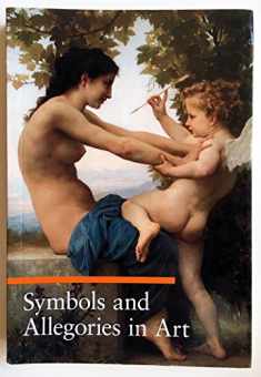 Symbols and Allegories in Art (A Guide to Imagery)