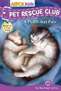 ASPCA Kids: Pet Rescue Club: A Purr-fect Pair (7)