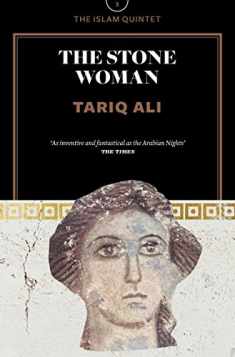 The Stone Woman: A Novel (The Islam Quintet)