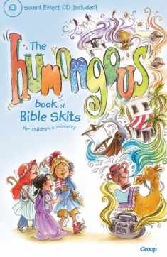 The Humongous Book of Bible Skits for Children's Ministry