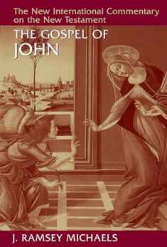 The Gospel of John (New International Commentary on the New Testament (NICNT))