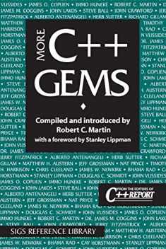 More C++ Gems (SIGS Reference Library, Series Number 17)