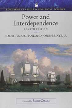 Power & Interdependence (Longman Classics in Political Science)