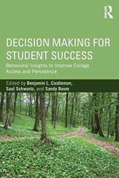 Decision Making for Student Success