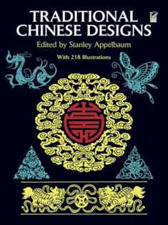 Traditional Chinese Designs (Dover Pictorial Archive)