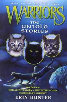 Warriors: The Untold Stories (Warriors Novella)