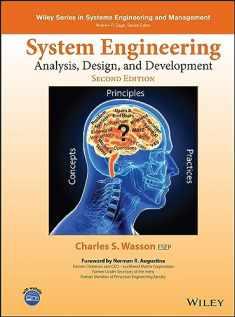 System Engineering Analysis, Design, and Development: Concepts, Principles, and Practices (Wiley Series in Systems Engineering and Management)