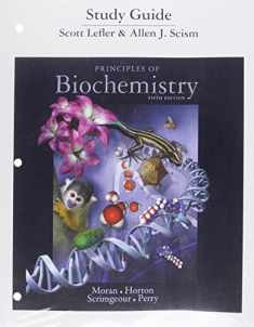 Study Guide for Principles of Biochemistry