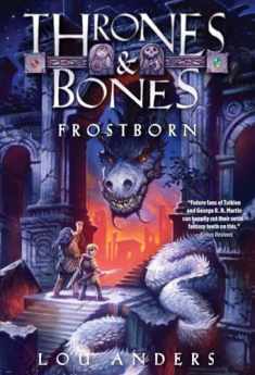 Frostborn (Thrones and Bones)