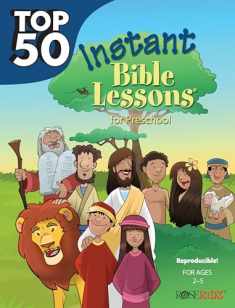 Top 50 Instant Bible Lessons for Preschoolers