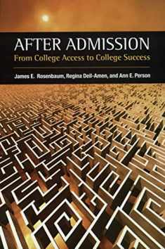 After Admission: From College Access to College Success