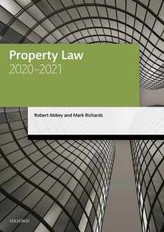 Property Law 2020-2021 (Legal Practice Course Manuals)