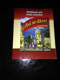 Asi Se Dice!, Volume 2: Workbook And Audio Activities (Glencoe Spanish) (Spanish Edition)
