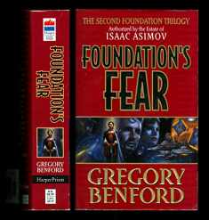 Foundation's Fears (Second Foundation Trilogy, 1)