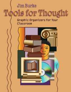 Tools for Thought: Graphic Organizers for Your Classroom