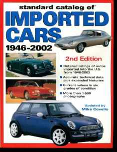 Standard Catalog of Imported Cars 1946-2002 (Standard Catalog of Imported Cars)