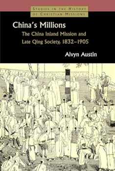 China's Millions (Studies in the History of Christian Missions)