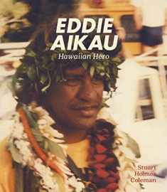Eddie Aikau: Hawaiian Hero