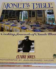 Monet's Table: The Cooking Journals of Claude Monet