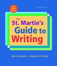 The St. Martin's Guide to Writing with 2016 MLA Update